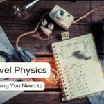 A-level Physics Explained