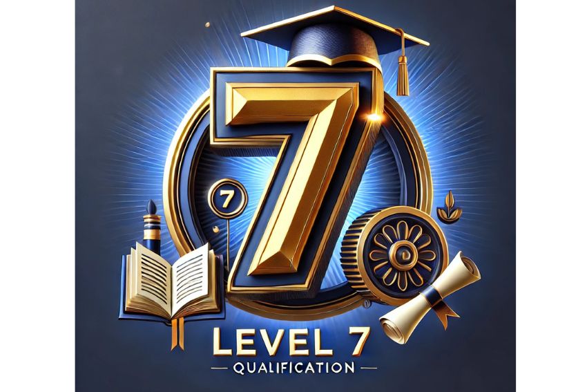 Level 7 Qualification